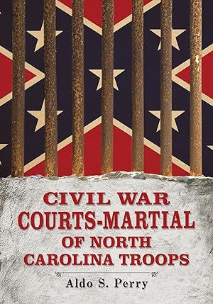 Seller image for Civil War Courts-Martial of North Carolina Troops for sale by moluna