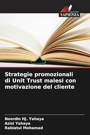 Seller image for Strategie promozionali di Unit Trust malesi con motivazione del cliente for sale by moluna