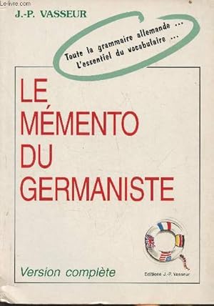 Bild des Verkufers fr Le mmento du germaniste- Version complte zum Verkauf von Le-Livre