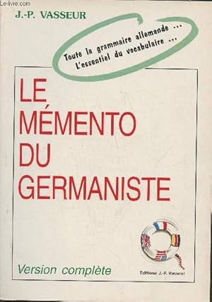 Image du vendeur pour Le mmento du germaniste- Version complte mis en vente par Le-Livre