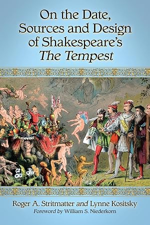 Bild des Verkufers fr On the Date, Sources and Design of Shakespeare\ s The Tempest zum Verkauf von moluna