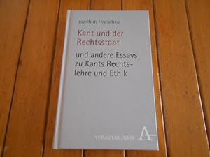 Seller image for Kant und der Rechtsstaat. und andere Essays zu Kants Rechtslehre und Ethik. for sale by Librera Camino Bulnes