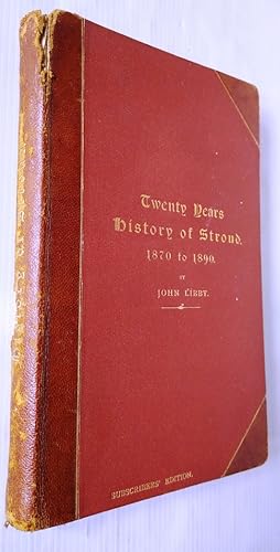 Twenty Years History of Stroud 1870 - 1890