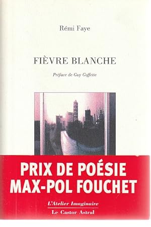 Imagen del vendedor de Fivre blanche, a la venta por L'Odeur du Book