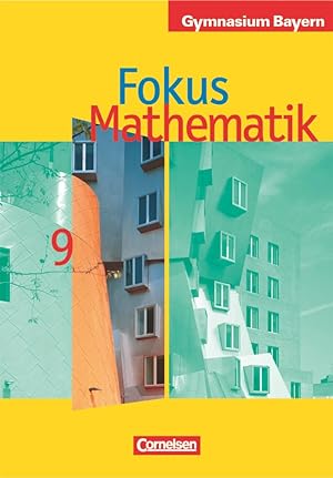 Bild des Verkufers fr Fokus Mathematik 9. Jahrgangsstufe. Schlerbuch. Gymnasium Bayern zum Verkauf von moluna