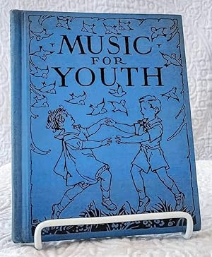 MUSIC FOR YOUTH Famous Songs From Different Lands