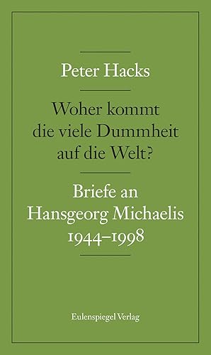 Bild des Verkufers fr Woher kommt die viele Dummheit auf die Welt? zum Verkauf von moluna