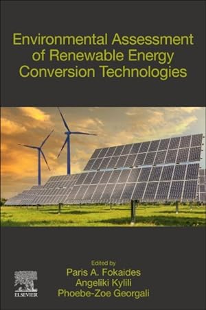 Seller image for Environmental Assessment of Renewable Energy Conversion Technologies for sale by GreatBookPrices