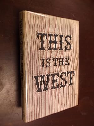 Seller image for This is the West for sale by Barker Books & Vintage