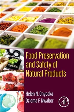 Bild des Verkufers fr Food Preservation and Safety of Natural Products zum Verkauf von GreatBookPrices
