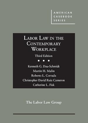 Seller image for Labor Law In The Contemporary Workplace 3 Revised edition for sale by GreatBookPrices