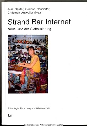 Immagine del venditore per Strand, Bar, Internet : neue Orte der Globalisierung venduto da Dennis Wolter