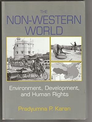 Bild des Verkufers fr The Non-Western World: Environment, Development and Human Rights zum Verkauf von Brenner's Collectable Books ABAA, IOBA