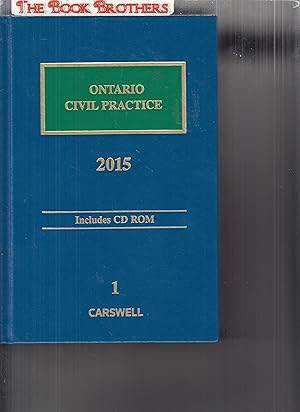 Bild des Verkufers fr Ontario Civil Practice 2015 (Includes CD-ROM) zum Verkauf von THE BOOK BROTHERS