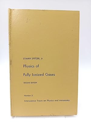 Immagine del venditore per Physics of Fully Ionized Gases venduto da Antiquariat Smock