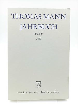 Seller image for Thomas Mann Jahrbuch, Band 25 / 2012 for sale by Antiquariat Smock