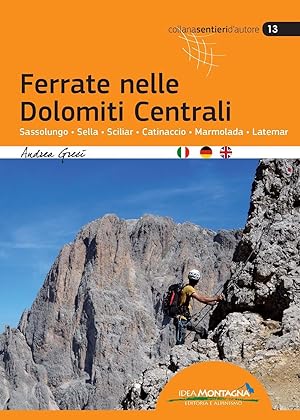 Bild des Verkufers fr Ferrate nelle Dolomiti Centrali zum Verkauf von moluna