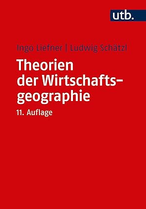 Seller image for Theorien der Wirtschaftsgeographie for sale by moluna
