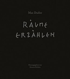 Image du vendeur pour Max Dudler - Raeume erzaehlen mis en vente par moluna