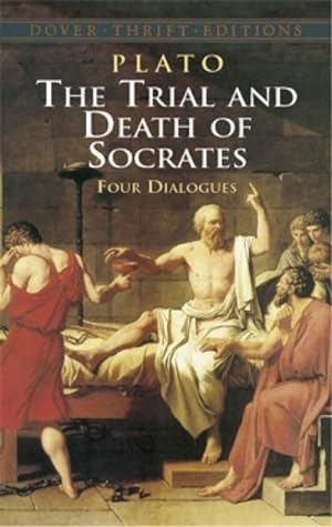 Bild des Verkufers fr Trial and Death of Socrates: Four Dialogues zum Verkauf von Smartbuy