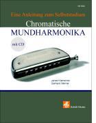 Bild des Verkufers fr Die Chromatische Mundharmonika, mit Audio-CD zum Verkauf von moluna