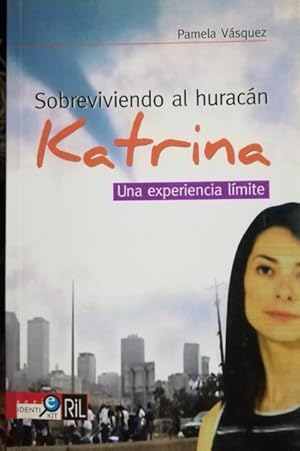 Imagen del vendedor de Sobreviviendo al hurac?n Katrina a la venta por Green Libros