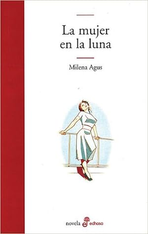 Seller image for La mujer en la luna for sale by Green Libros