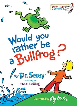 Bild des Verkufers fr Would You Rather Be a Bullfrog? zum Verkauf von moluna