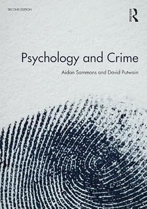 Bild des Verkufers fr Psychology and Crime : 2nd edition zum Verkauf von AHA-BUCH GmbH