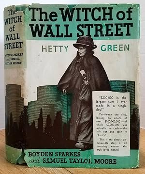 Immagine del venditore per THE WITCH OF WALL STREET: HETTY GREEN venduto da MARIE BOTTINI, BOOKSELLER