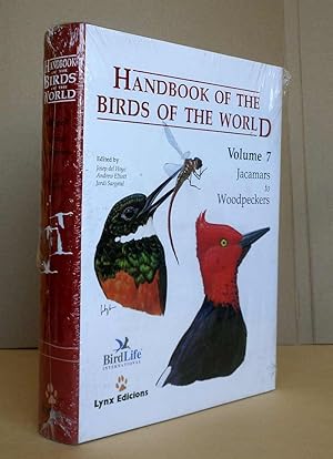 Bild des Verkufers fr Handbook of the Birds of the World: Volume 7 Jacamars to Woodpeckers, Handbuch der Vgel der Welt: Band 7 Jacamars zu Spechten. zum Verkauf von Antiquariat an der Linie 3