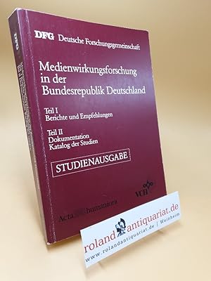 Medienwirkungsforschung in Der Bundesrepublik Deutschland Enquete Der Senatskommission Fuer Medie...