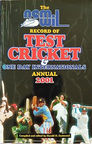 The Nemwil Record of Test Cricket & One Day Internationals Annual 2001