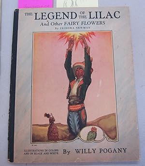 Image du vendeur pour The Legend of the Lilac and Other Fairy Flowers mis en vente par Midway Book Store (ABAA)