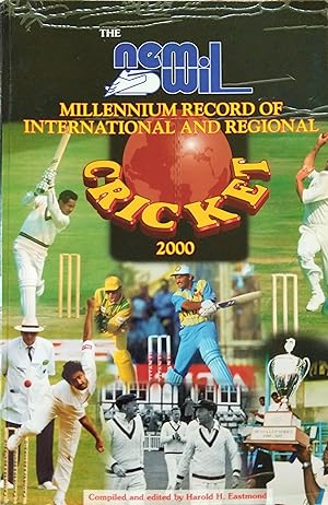 The Nemwil Millennium Record Of International and Regional Cricket 2000