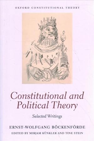 Image du vendeur pour Constitutional and Political Theory : Selected Writings mis en vente par GreatBookPrices