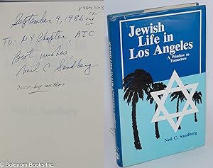 Immagine del venditore per Jewish Life in Los Angeles: A Window to Tomorrow venduto da Bolerium Books Inc.