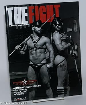 Image du vendeur pour The Fight: a queer revolution; #81, October 2017: Palm Springs Leather Pride mis en vente par Bolerium Books Inc.