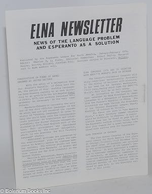 Seller image for ELNA Newsletter; news of the language problem and Esperanto as a solution (January-February 1974) for sale by Bolerium Books Inc.