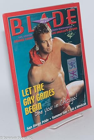 Seller image for Orange County & Long Beach Blade: gay, lesbian, bisexual & transgender newsmagazine; vol. 15, #4, July 2006: Let the Gay Games Begin; see you in Chicago for sale by Bolerium Books Inc.