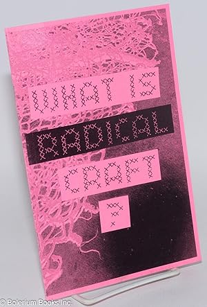 Immagine del venditore per What is Radical Craft venduto da Bolerium Books Inc.