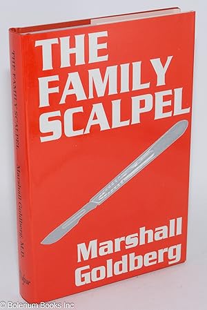 The Family Scalpel