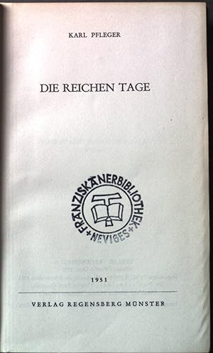 Bild des Verkufers fr Die reichen Tage. zum Verkauf von books4less (Versandantiquariat Petra Gros GmbH & Co. KG)