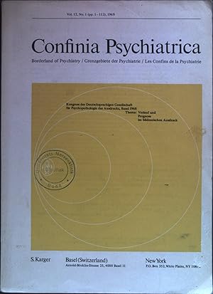 Confinia Psychiatrica = Grenzgebiete der Psychiatrie