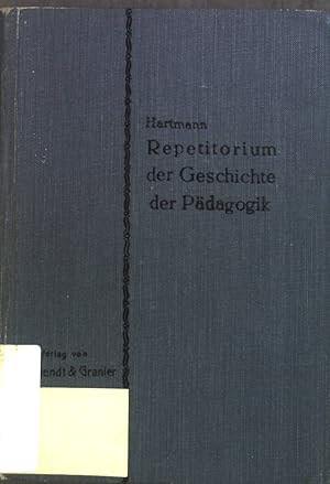 Imagen del vendedor de Systematisches Repetitorium der Geschichte der Pdagogik in Frage u. Antwort f. d. pdagog. Prfungen. a la venta por books4less (Versandantiquariat Petra Gros GmbH & Co. KG)