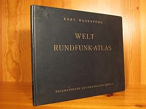 Seller image for Welt-Rundfunk-Atlas. Berichte, Karten, Bilder von Lndern, Sendern und Hrern. for sale by Das Konversations-Lexikon