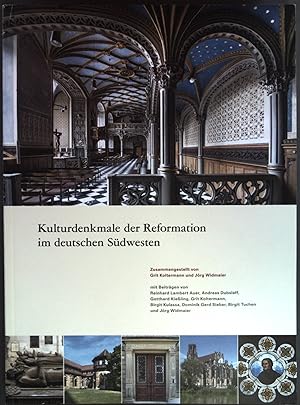 Bild des Verkufers fr Kulturdenkmale der Reformation im deutschen Sdwesten. zum Verkauf von books4less (Versandantiquariat Petra Gros GmbH & Co. KG)