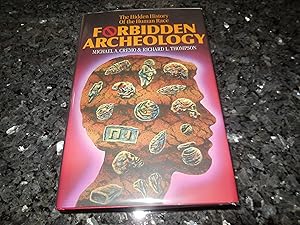 Forbidden Archeology: The Hidden History of the Human Race