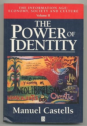 Bild des Verkufers fr The Power of Identity (The Information Age: Economy, Society and Culture Volume II) zum Verkauf von Between the Covers-Rare Books, Inc. ABAA