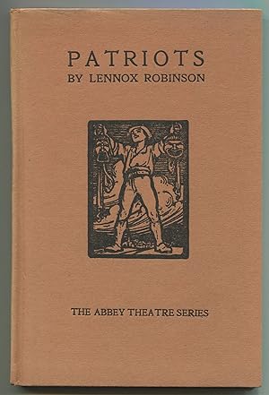 Image du vendeur pour Patriots. A Play in Three Acts mis en vente par Between the Covers-Rare Books, Inc. ABAA